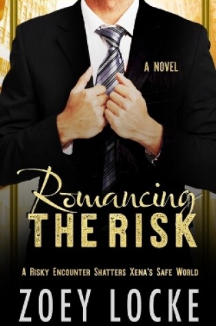 Cover of Romancing The Risk