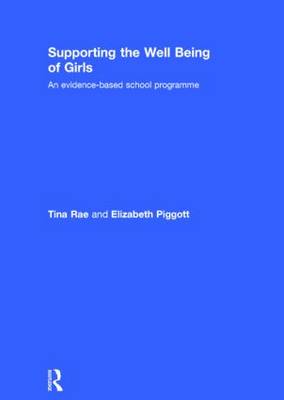 Book cover for Supporting the Well Being of Girls