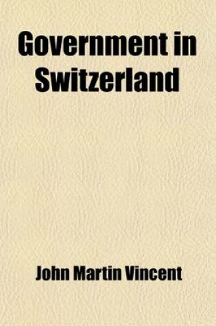 Cover of Government in Switzerland