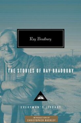 Cover of The Stories of Ray Bradbury