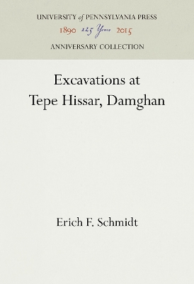 Book cover for Excavations at Tepe Hissar, Damghan