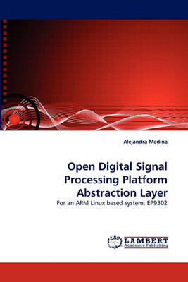 Book cover for Open Digital Signal Processing Platform Abstraction Layer