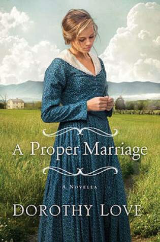 Cover of A Proper Marriage