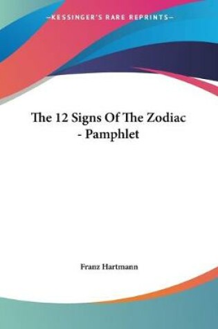 Cover of The 12 Signs Of The Zodiac - Pamphlet