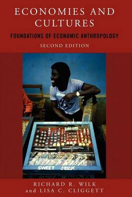 Book cover for Economies and Cultures: Foundations of Economic Anthropology