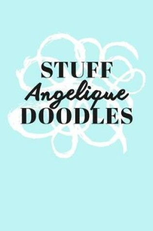 Cover of Stuff Angelique Doodles