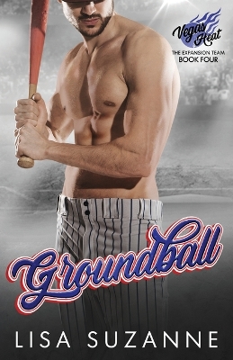 Groundball by Lisa Suzanne