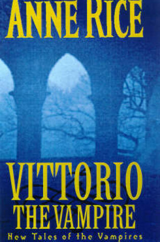 Cover of Vittorio, the Vampire