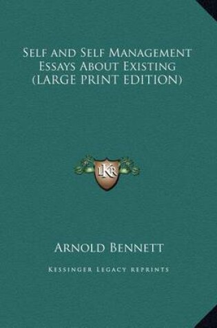 Cover of Self and Self Management Essays about Existing