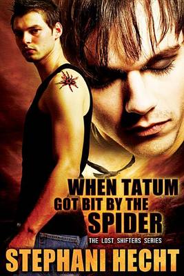 Book cover for When Tatum Got Bit by a Spider