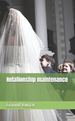 Book cover for Relationship maintenance