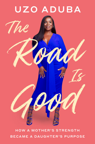 Cover of The Road Is Good