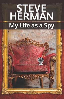 Book cover for My Life as a Spy