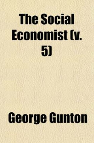 Cover of The Social Economist (Volume 5)