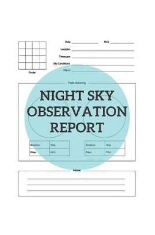 Cover of Night Sky Observation Report
