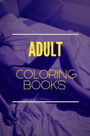 Cover of Adult Coloring Books