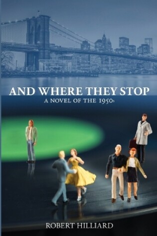 Cover of And Where They Stop