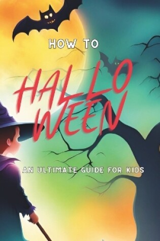 Cover of How to Halloween