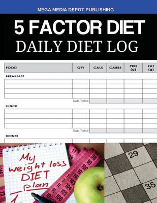 Book cover for 5 Factor Diet Daily Diet Log