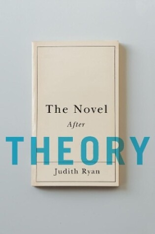 Cover of The Novel After Theory