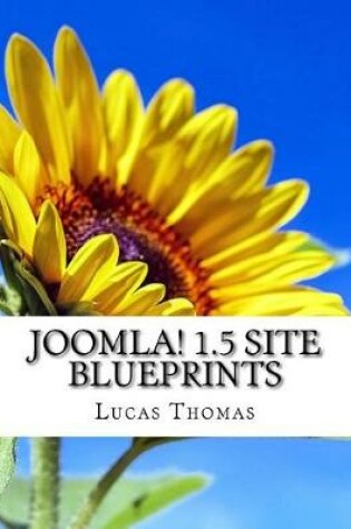 Cover of Joomla! 1.5 Site Blueprints