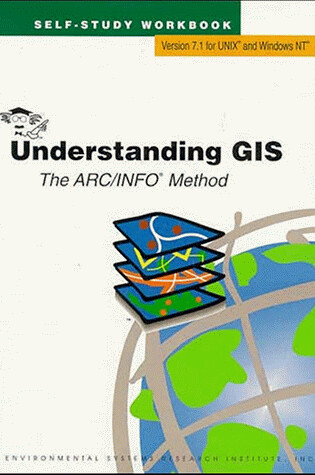 Cover of Understanding GIS 7.1 Book/CD