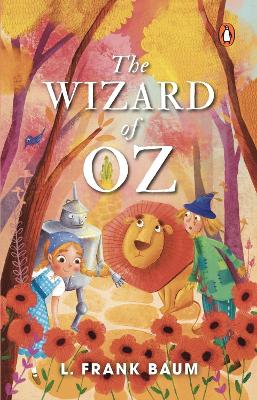 Book cover for The Wizard of Oz (PREMIUM PAPERBACK, PENGUIN INDIA)