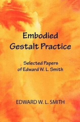 Cover of Embodied Gestalt Practice