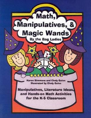 Book cover for Math, Manipulatives, & Magic Wands