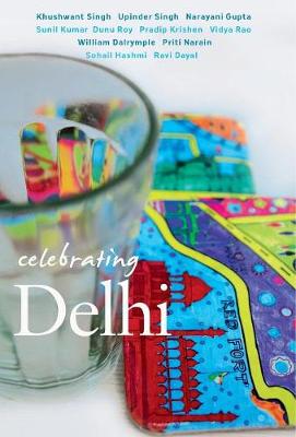 Book cover for Celebrating Delhi