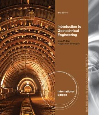 Book cover for Introduction to Geotechnical Engineering, International Edition