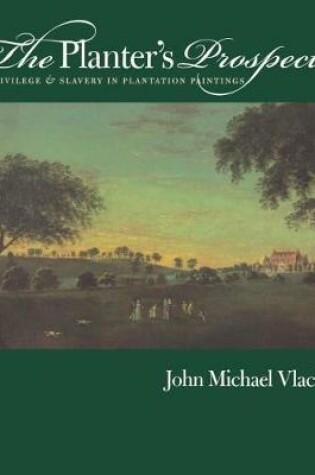 Cover of The Planter's Prospect