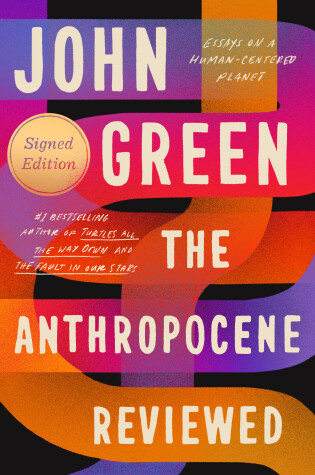 Cover of The Anthropocene Reviewed (Signed Edition)