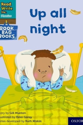 Cover of Read Write Inc. Phonics: Up all night (Pink Set 3 Book Bag Book 8)