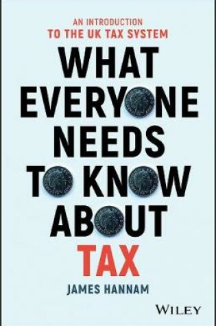 Cover of What Everyone Needs to Know about Tax
