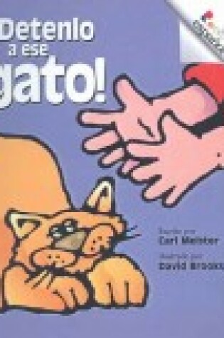 Cover of Detenlo a Ese Gato!
