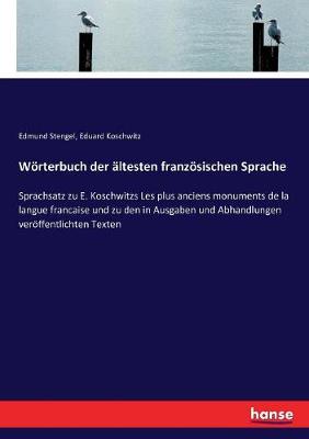 Book cover for Woerterbuch der altesten franzoesischen Sprache