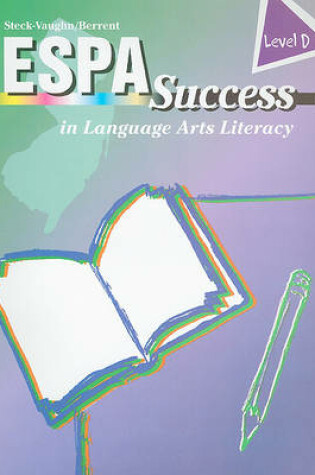Cover of ESPA Success in Language Arts Literacy, Level D