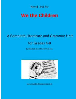 Book cover for Novel Unit for We the Children