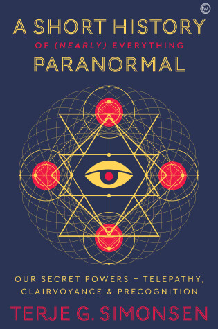 Cover of A Short History of (Nearly) Everything Paranormal