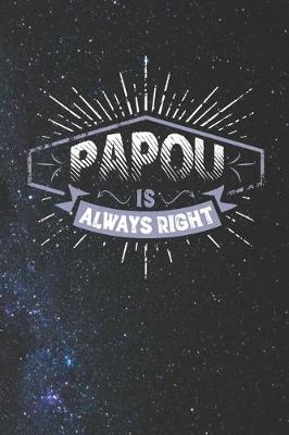 Book cover for Papou Is Always Right