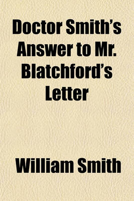 Book cover for Doctor Smith's Answer to Mr. Blatchford's Letter