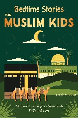 Book cover for Bedtime Stories for Muslim Kids