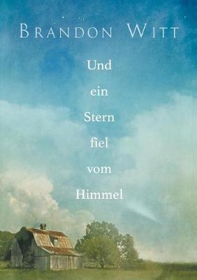 Book cover for Und Ein Stern Fiel Vom Himmel