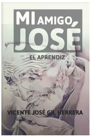 Cover of Mi amigo José