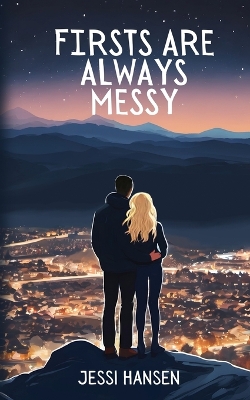 Book cover for Firsts Are Always Messy