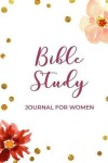 Book cover for Bible Study Journal for Women