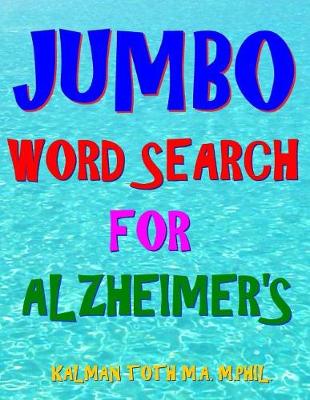 Book cover for Jumbo Word Search for Alzheimer's