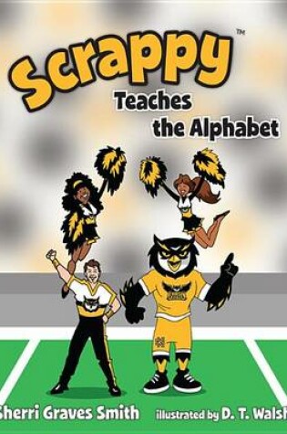 Cover of Scrappy Teaches the Alphabet