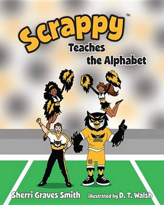 Book cover for Scrappy Teaches the Alphabet